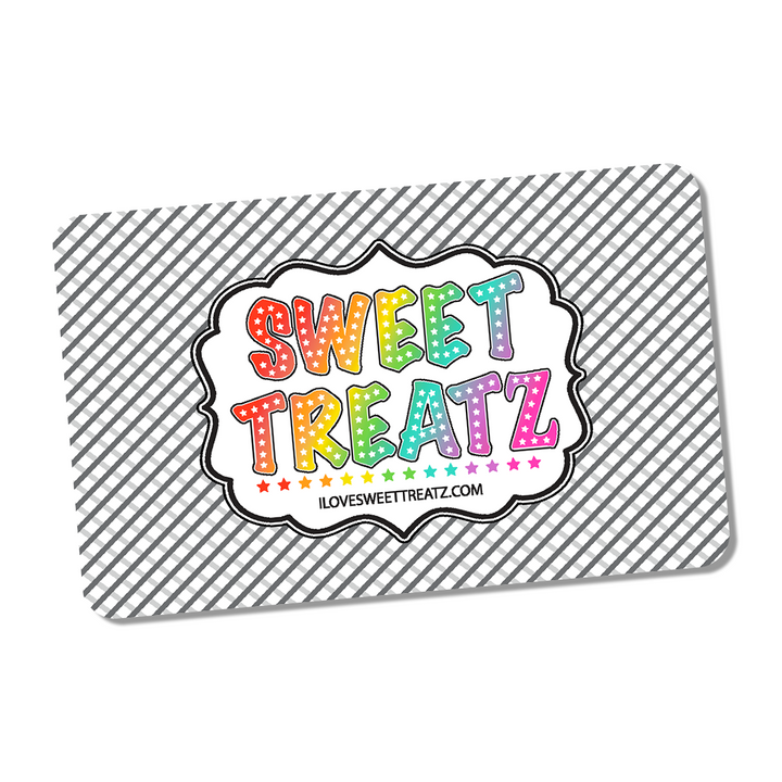 I Love Sweet Treatz Gift Card!